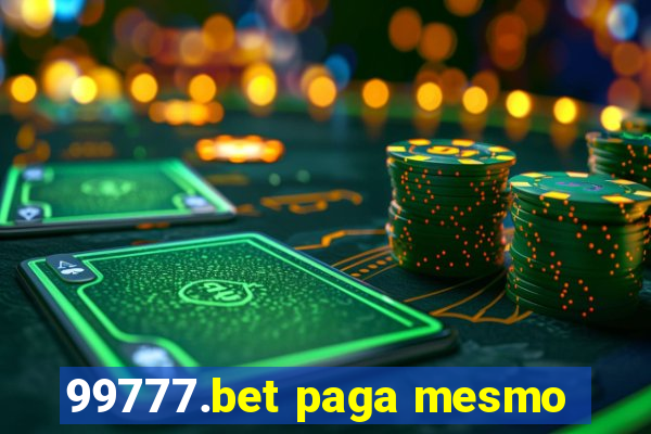 99777.bet paga mesmo